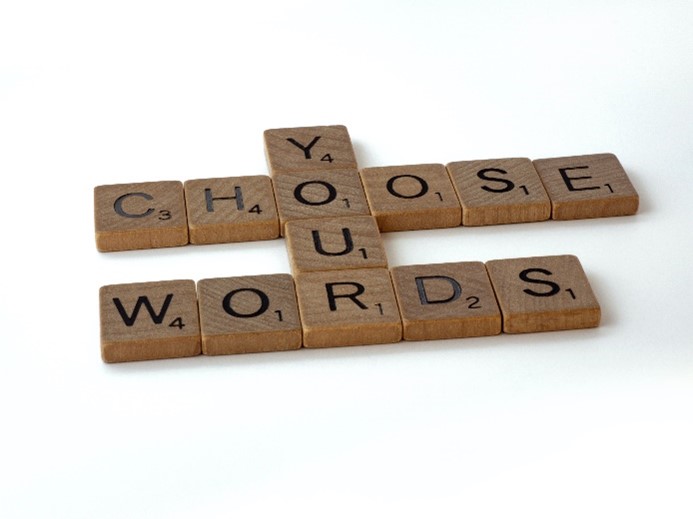 Choose Your Words Written in Scrabble Tiles
