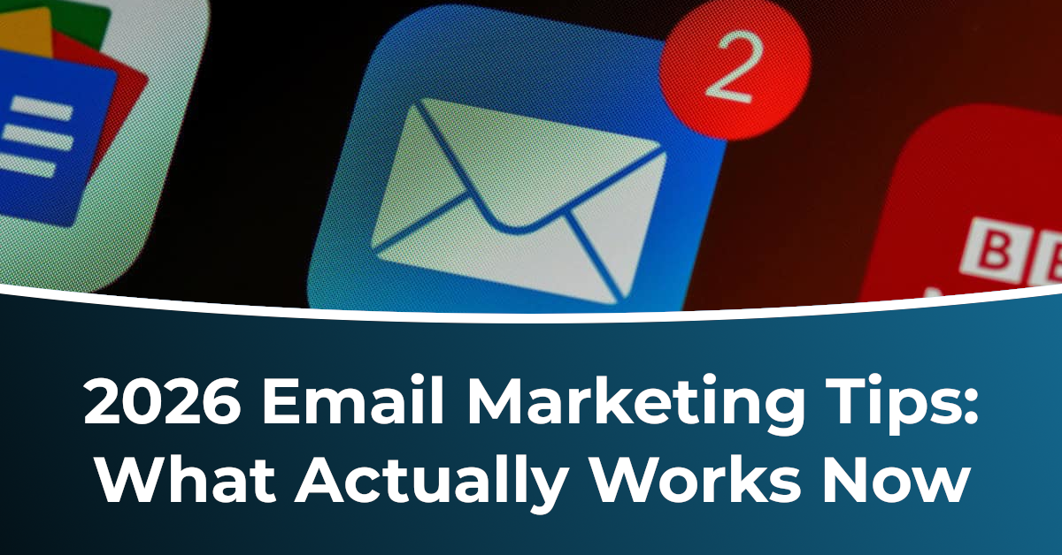 2026 Email Marketing Tips